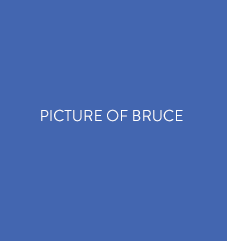 ABOUT BRUCE: